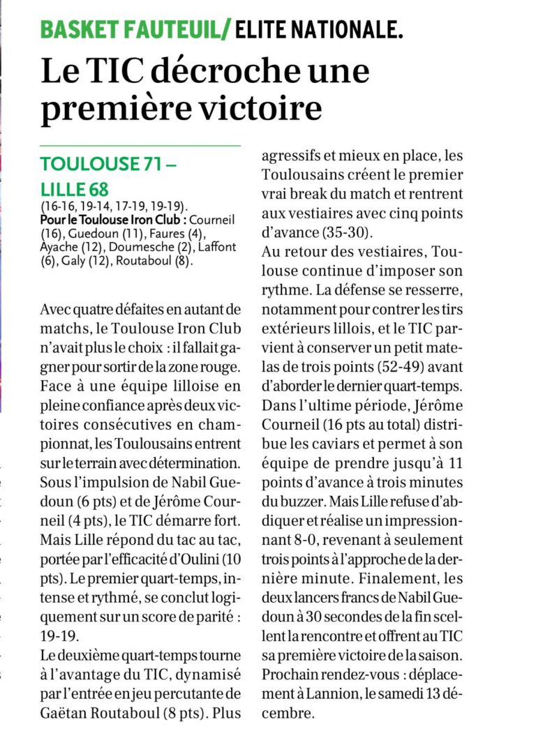 Article de la Dépêche du Midi sur la première victoire de l'équipe élite, survenue le 29/11/2025 du Toulouse Iron Club face à Lille sur la saison 2025-2026